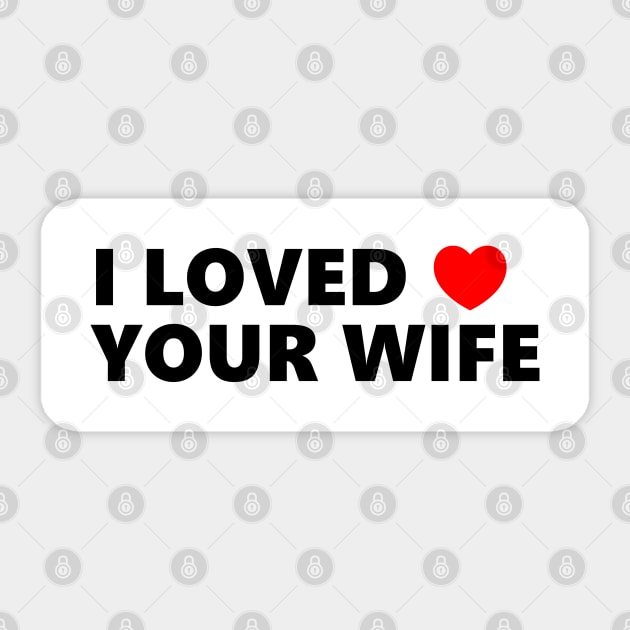 Funny Rude Bumper - funny bumper, Love wife Sticker by Linys